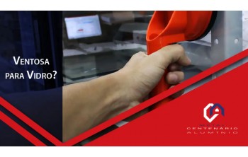  Você conhece os tipos de ventosas para vidro? 